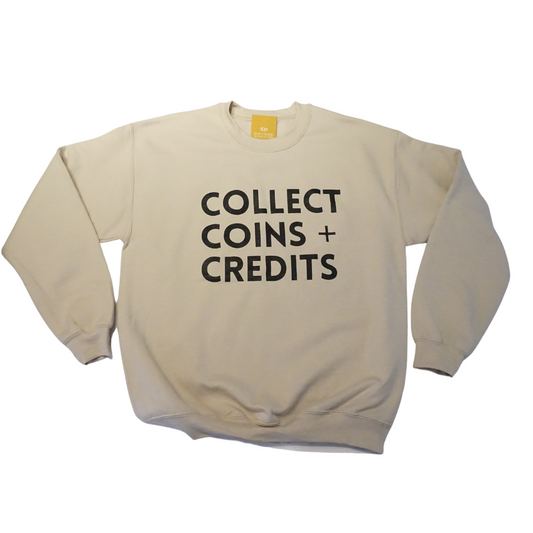 Collect Coins + Credits - Tan Unisex Sweater